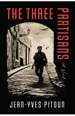 Three Partisans - Jean-yves Pitoun