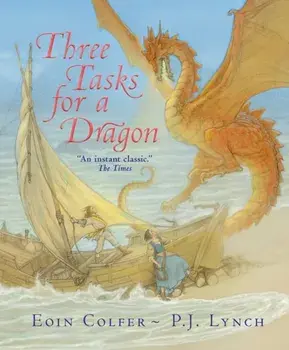 Three Tasks for a Dragon, Paperback/Eoin Colfer