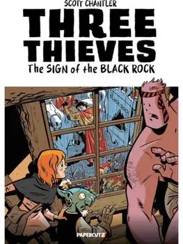 Three Thieves Vol. 2. The Sign of the Black Rock, Paperback/Scott Chantler