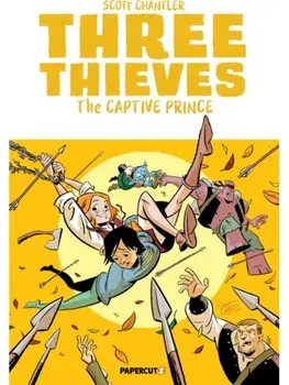 Three Thieves Vol. 3. The Captive Prince, Hardback/Scott Chantler