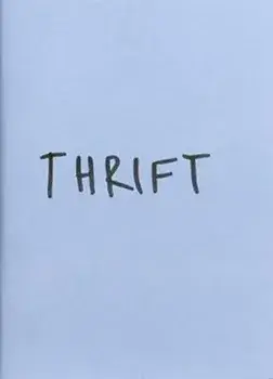 THRIFT, Paperback/Beatriz Maues