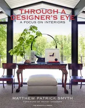 Through a Designer's Eye, Hardback/Wendy Goodman