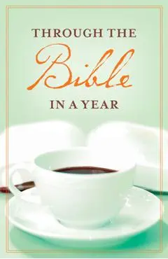 Through the Bible in a Year (Pack of 25) - Good News Publishers