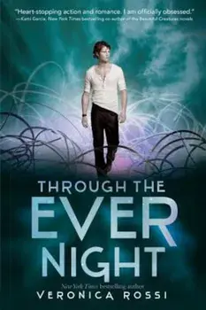 Through the Ever Night, Paperback/Veronica Rossi