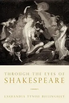 Through the Eyes of Shakespeare, Paperback/Lashandia Tynise Billingsley