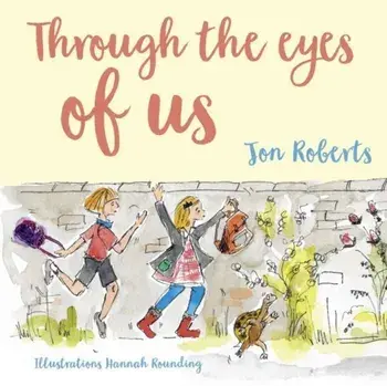 Through the Eyes of Us. New ed, Paperback/Jon Roberts