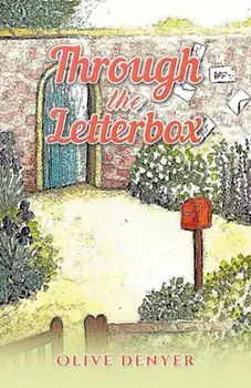 Through the Letterbox, Paperback/Olive Denyer