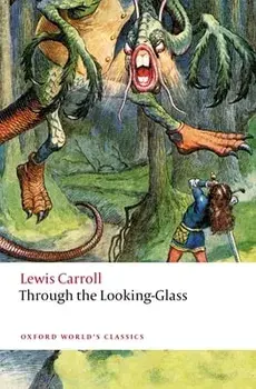 Through the Looking-Glass, Paperback/Lewis Carroll