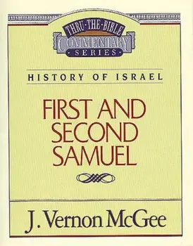 Thru the Bible Vol. 12. History of Israel (1 and 2 Samuel), Paperback/J. Vernon McGee