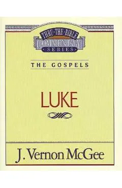 Thru the Bible Vol. 37: The Gospels (Luke), 37 - J. Vernon Mcgee