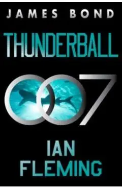 Thunderball: A James Bond Novel - Ian Fleming