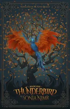 Thunderbird. Book One, Paperback/Sonia Nimr