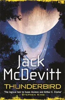 Thunderbird, Paperback/Jack McDevitt