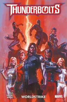 Thunderbolts: Worldstrike, Paperback/Jackson Lanzing
