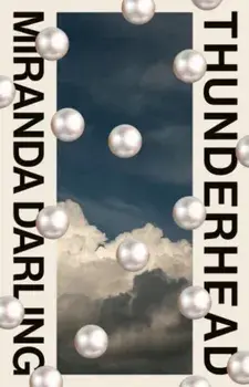 Thunderhead, Paperback/Miranda Darling