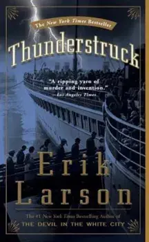 Thunderstruck, Paperback/Erik Larson