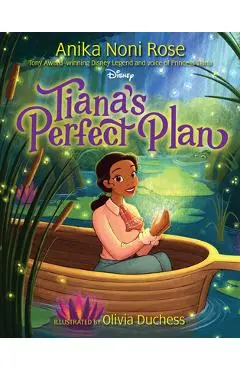Tiana's Perfect Plan - Anika Noni Rose