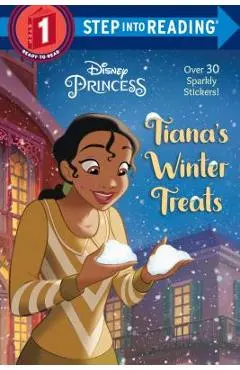 Tiana's Winter Treats (Disney Princess) - Ruth Homberg