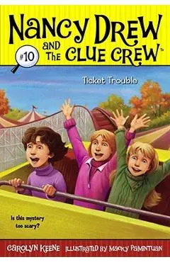 Ticket Trouble - Carolyn Keene