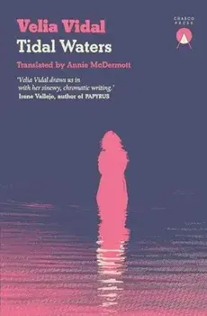 Tidal Waters, Paperback/Velia Vidal
