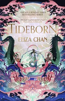 Tideborn. (The Drowned World Duology, Book 2), Hardback/Eliza Chan