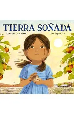 Tierra Soñada / Dream for the Land - Laekan Zea Kemp