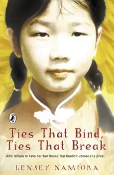 Ties That Bind, Ties That Break, Paperback/Lensey Namioka