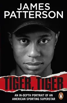Tiger, Tiger, Paperback/James Patterson
