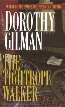 Tightrope Walker/Dorothy Gilman