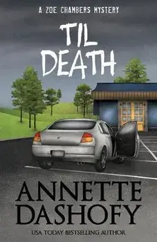 Til Death, Paperback/Annette Dashofy