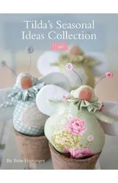 Tilda's Seasonal Ideas Collection
