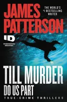 Till Murder Do Us Part, Paperback/James Patterson