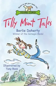 Tilly Mint Tales, Paperback/Berlie Doherty