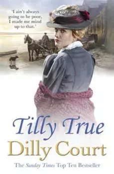 Tilly True, Paperback/Dilly Court