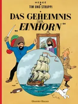 Tim Und Struppi. Das Geheimnis Der "Einhorn"/Herge