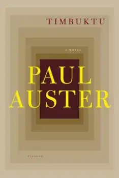 Timbuktu, Paperback/Paul Auster