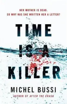 Time is a Killer, Paperback/Michel Bussi