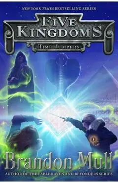 Time Jumpers, Volume 5 - Brandon Mull