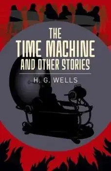 Time Machine & Other Stories, Paperback/H. G. Wells