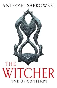 Time of Contempt. Witcher 2 - Now a major Netflix show, Paperback/Andrzej Sapkowski