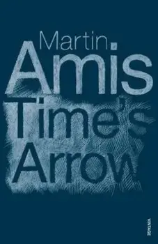 Time's Arrow, Paperback/Martin Amis