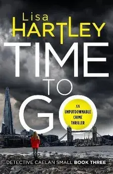 Time To Go, Paperback/Lisa Hartley