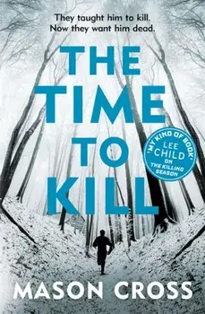 Time to Kill. Carter Blake Book 3, Paperback/Mason Cross