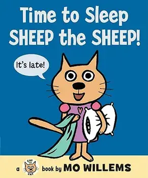 Time to Sleep, Sheep the Sheep!/Mo Willems