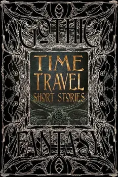 Time Travel Short Stories/David Wittenberg