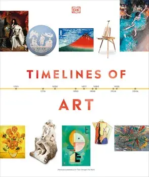 Timelines of Art, Hardcover/Dk