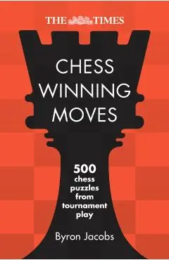 Times Chess Winning Moves - Byron The Times Mind Games|jacobs