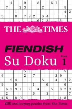 Times Fiendish Su Doku Book 1. 200 Challenging Puzzles from the Times, Paperback/***