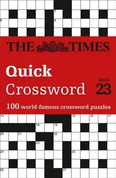 Times Quick Crossword Book 23. 100 World-Famous Crossword Puzzles from the Times2, Paperback/***