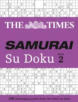 Times Samurai Su Doku 2. 100 Challenging Puzzles from the Times, Paperback/***